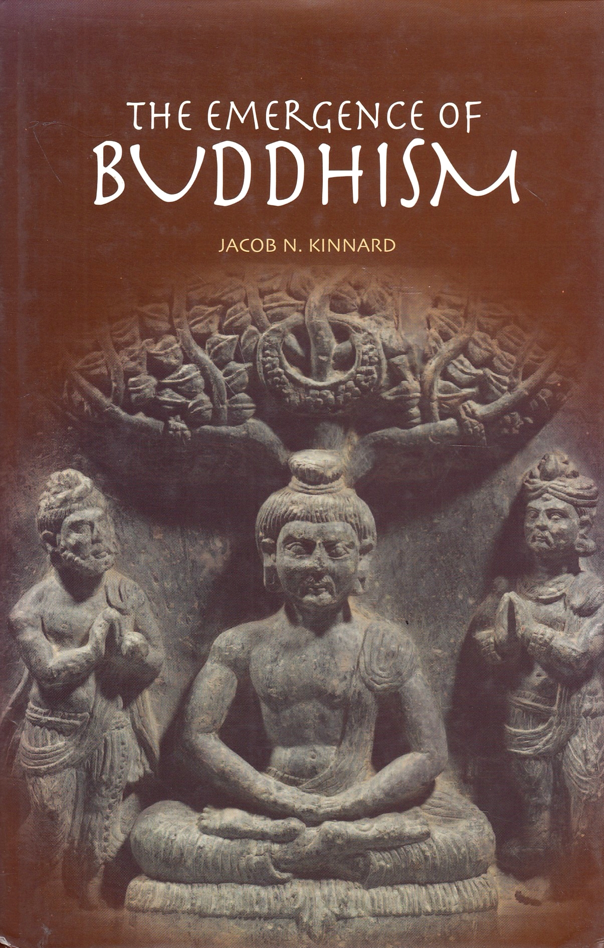 The Emergence of Buddhism. The Emergence of Buddhism.
