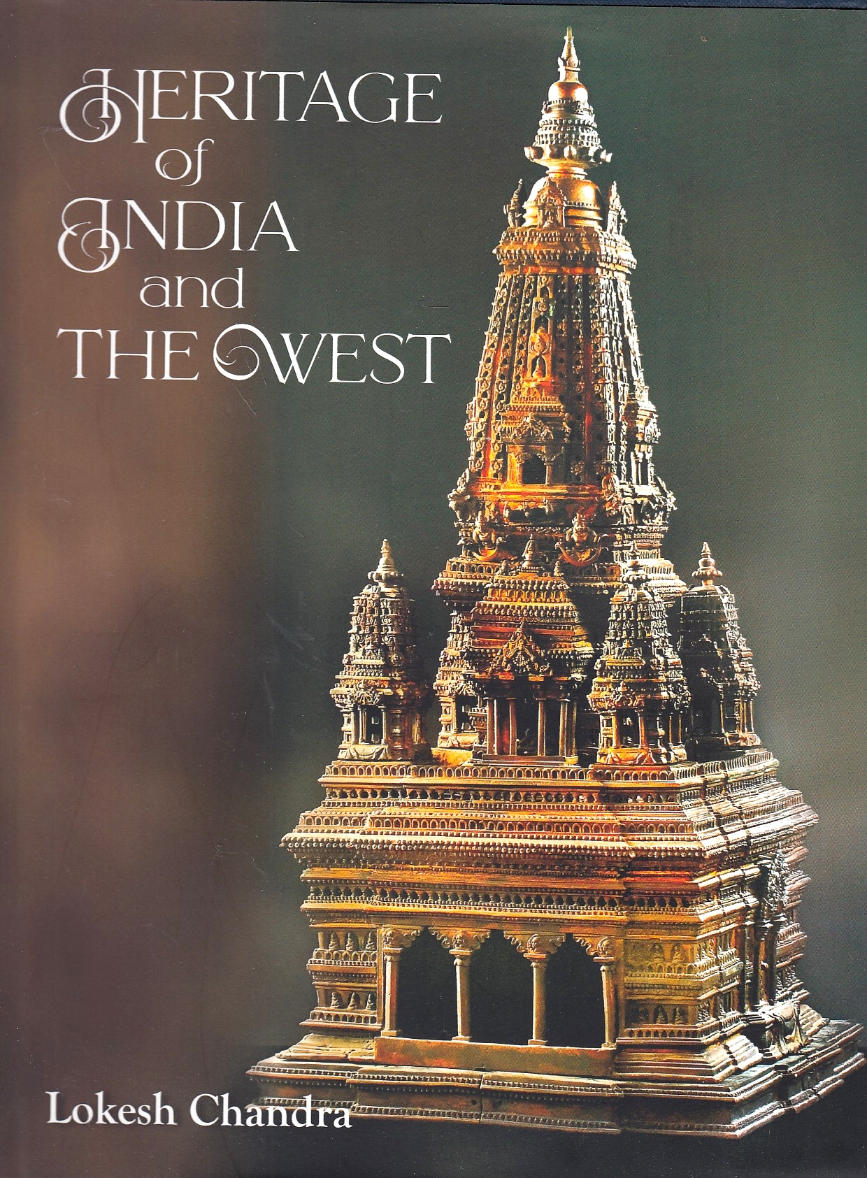 Heritage of India and the West.