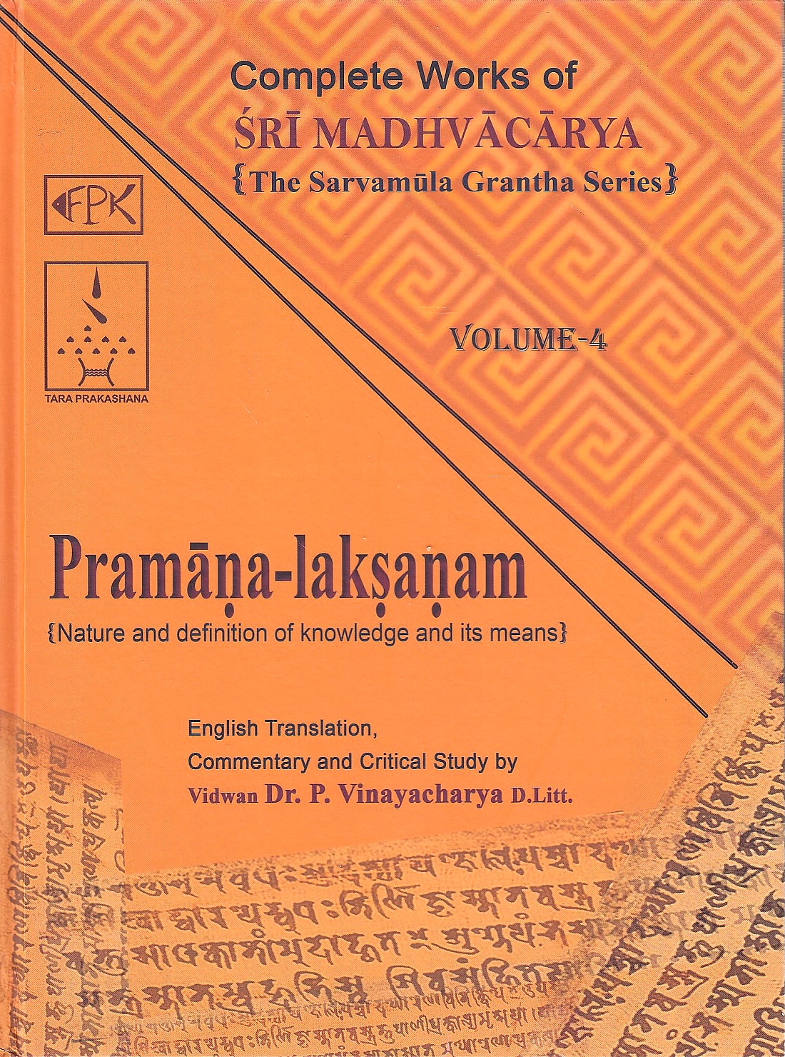 Pramana-Laksanam: Nature and definition of knowledge and its means.