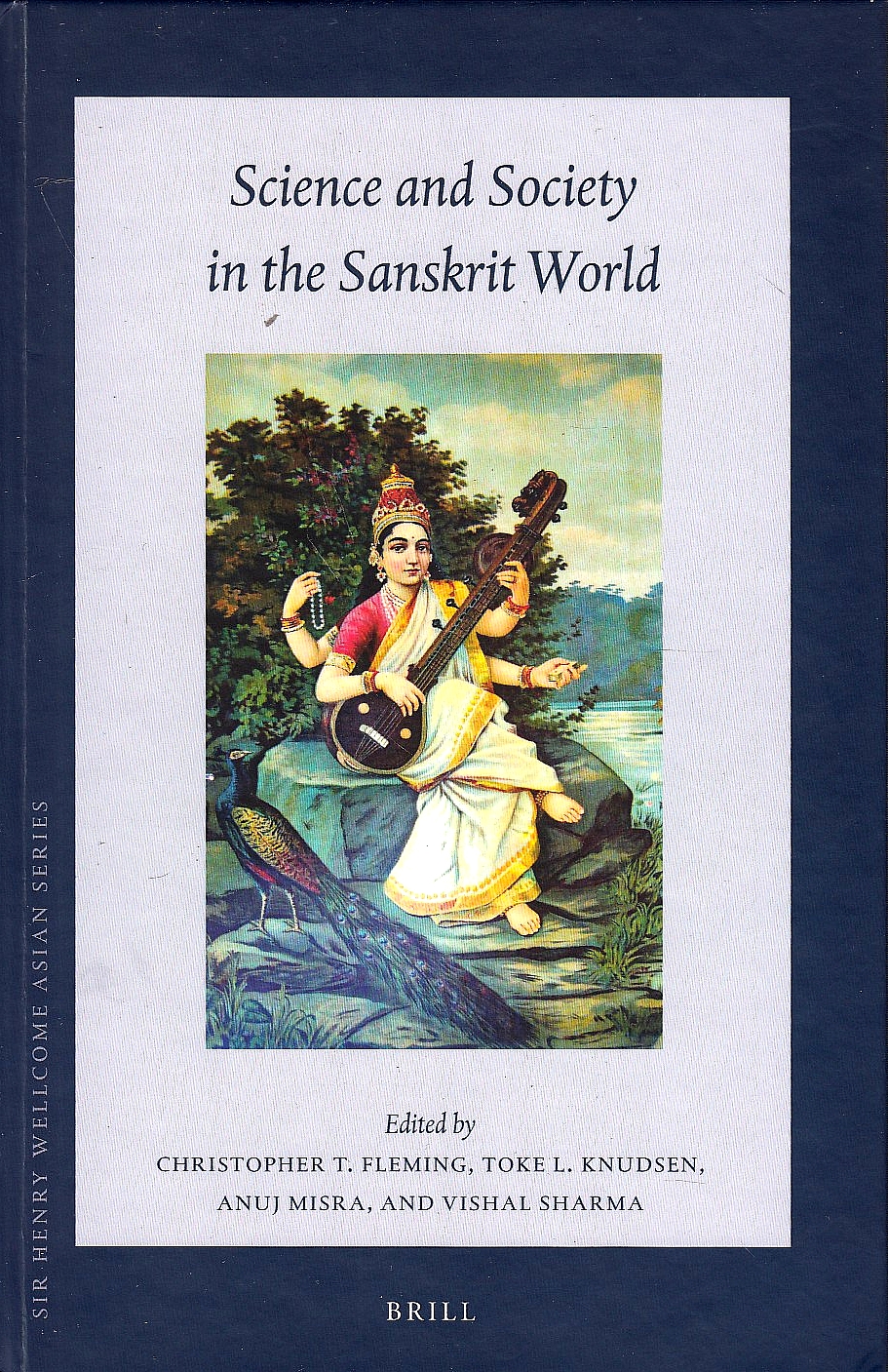 Science and Society in the Sanskrit World.