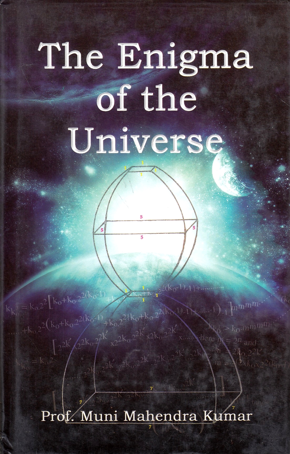 The Enigma of the Universe : The Enigma of the Universe :