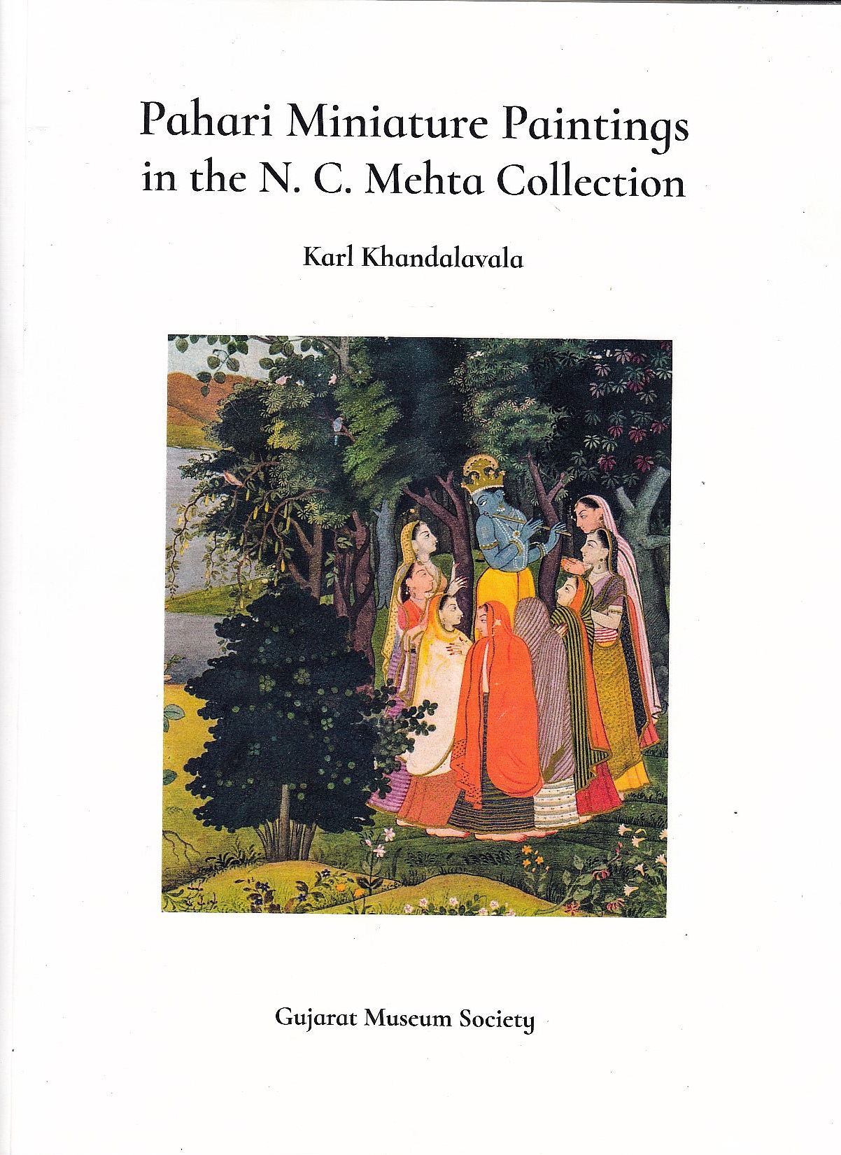 Pahari Miniature Paintings in the N.C. Mehta Collection.