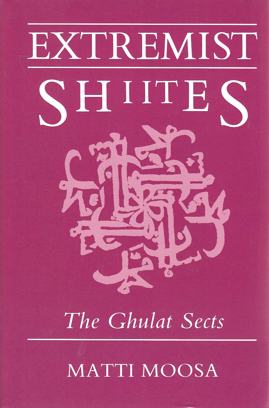 Extremist Shiites: the Ghulat sects