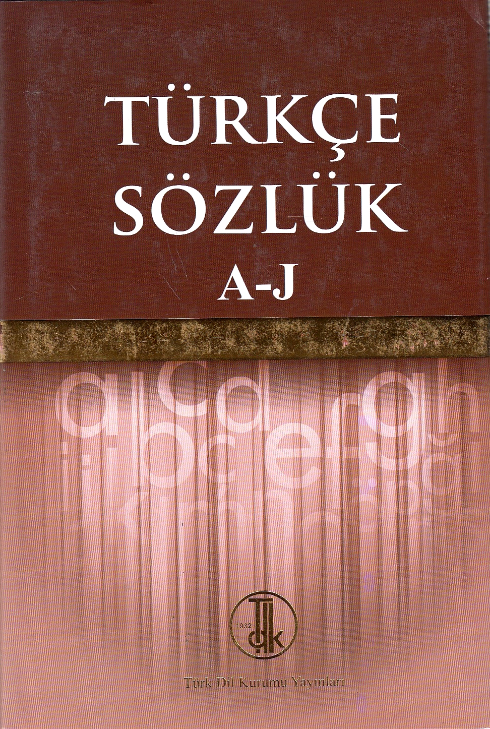 TDK Türkçe Sözlük.