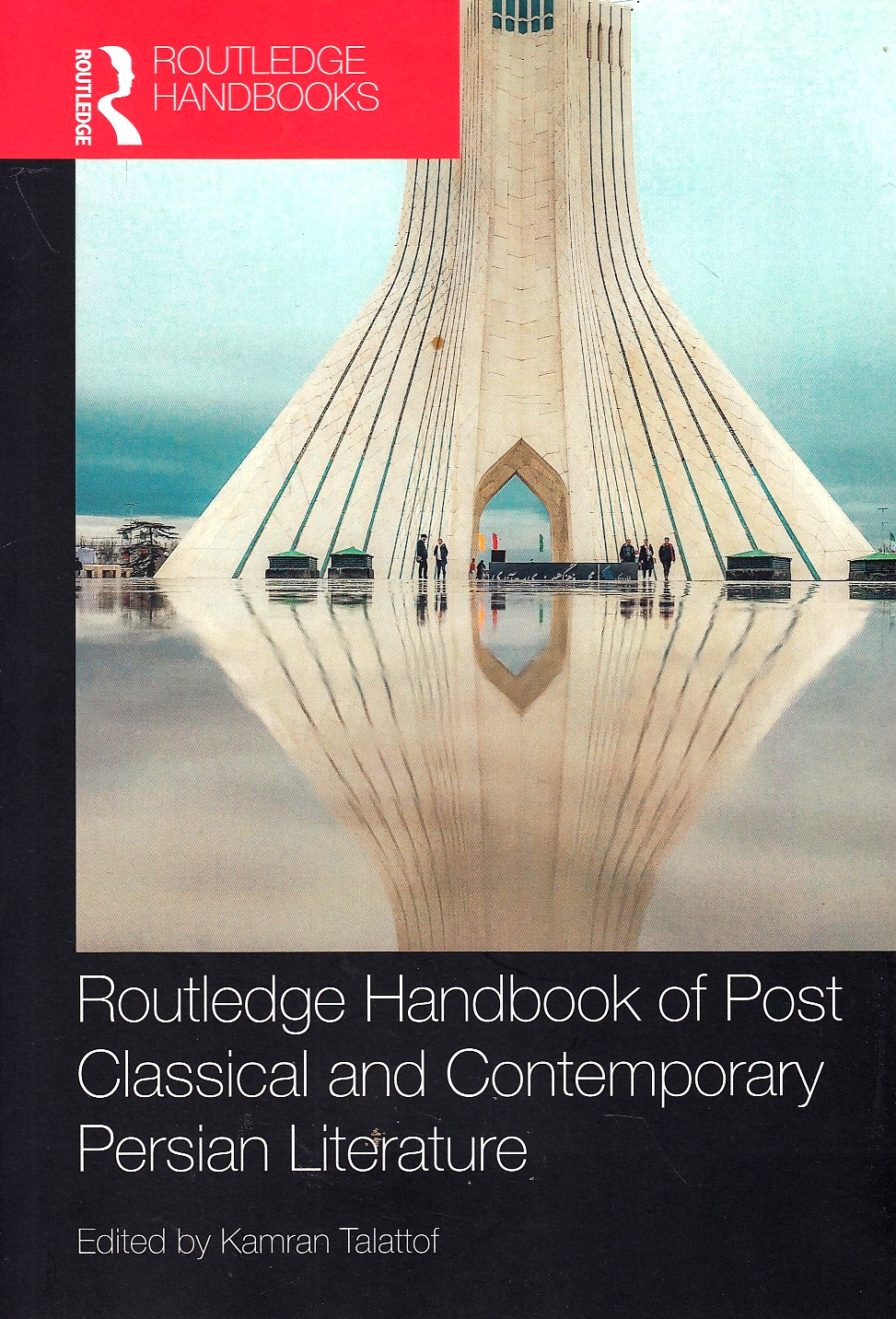 Routledge Handbook of Post Classical and Contemporary Persian Literature.