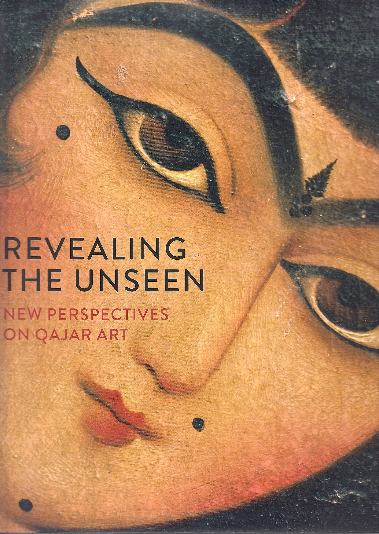 Revealing the Unseen: new perspectives on Qajar Art.