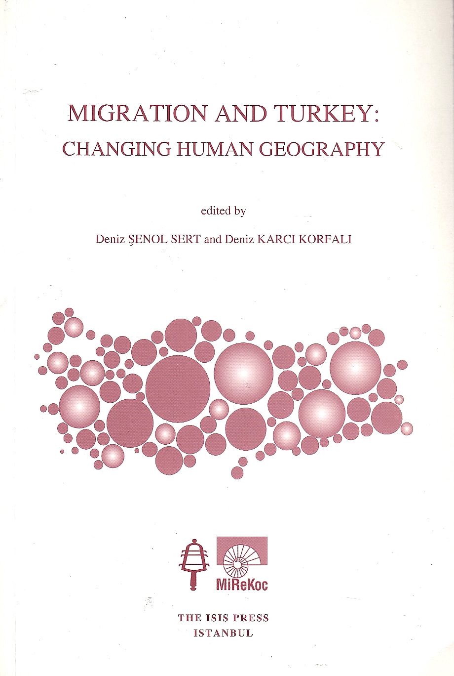 Migration and Turkey : changing human geography