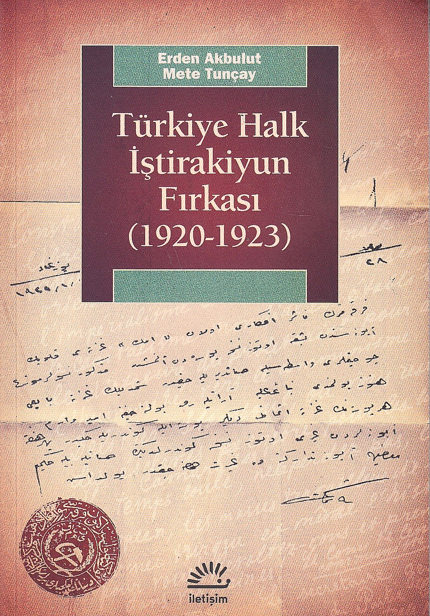 Türkiye Halk Istirakiyun Firkasi (1920-1023).