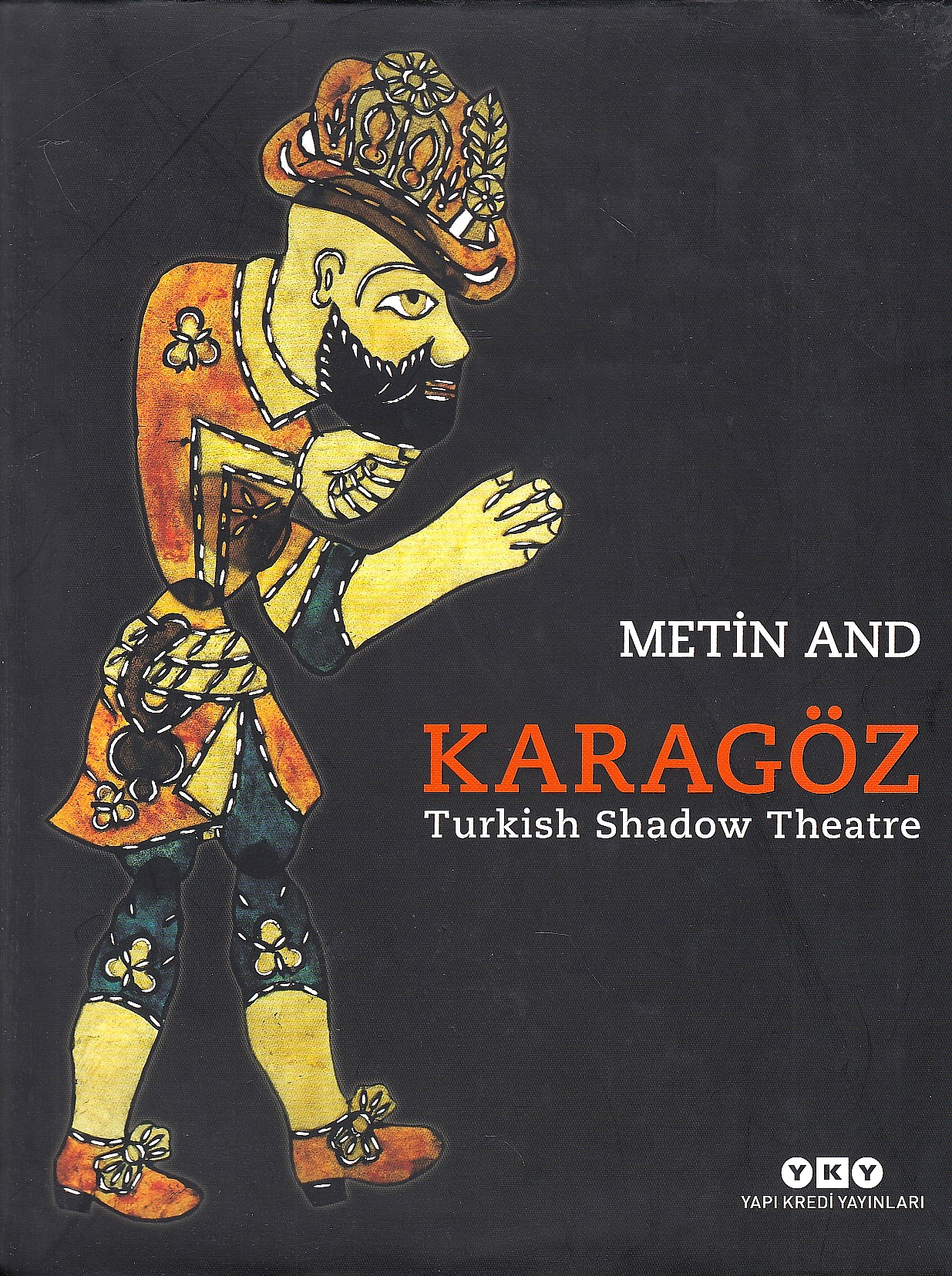 Karagöz : Turkish shadow theatre