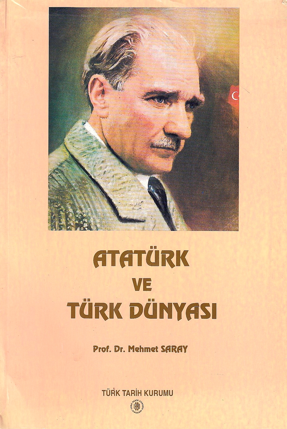 Atatürk ve Türk Dünyası