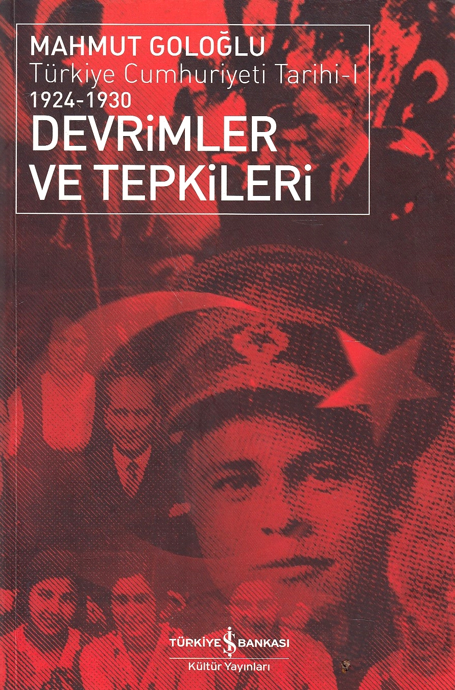 Devrimler ve Tepkileri (1924-1930).