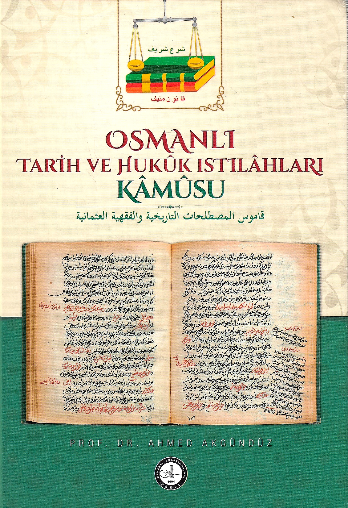 Osmanli Tarih ve Hukuk Istilahlari Kamusu: