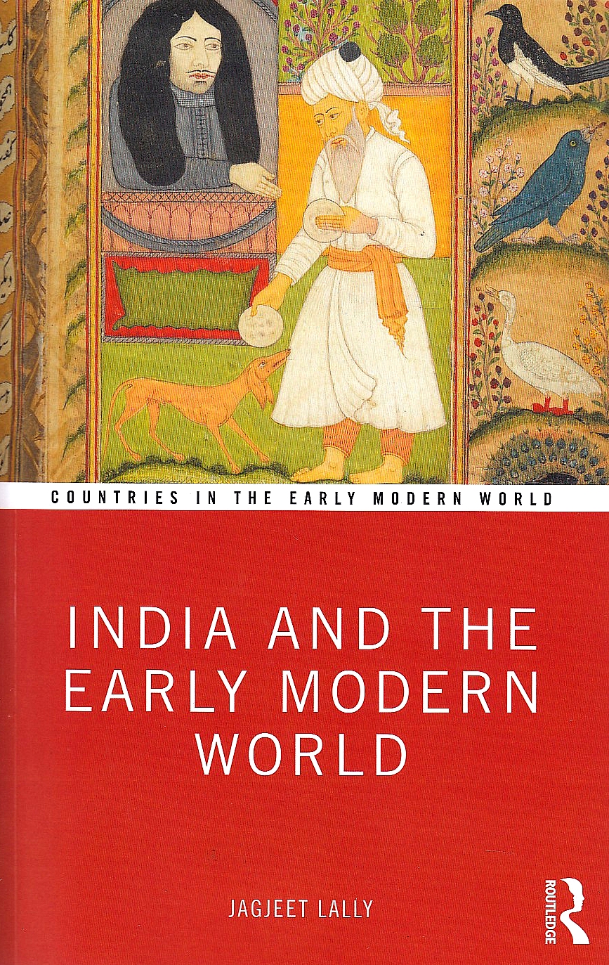 India and the Early Modern World.