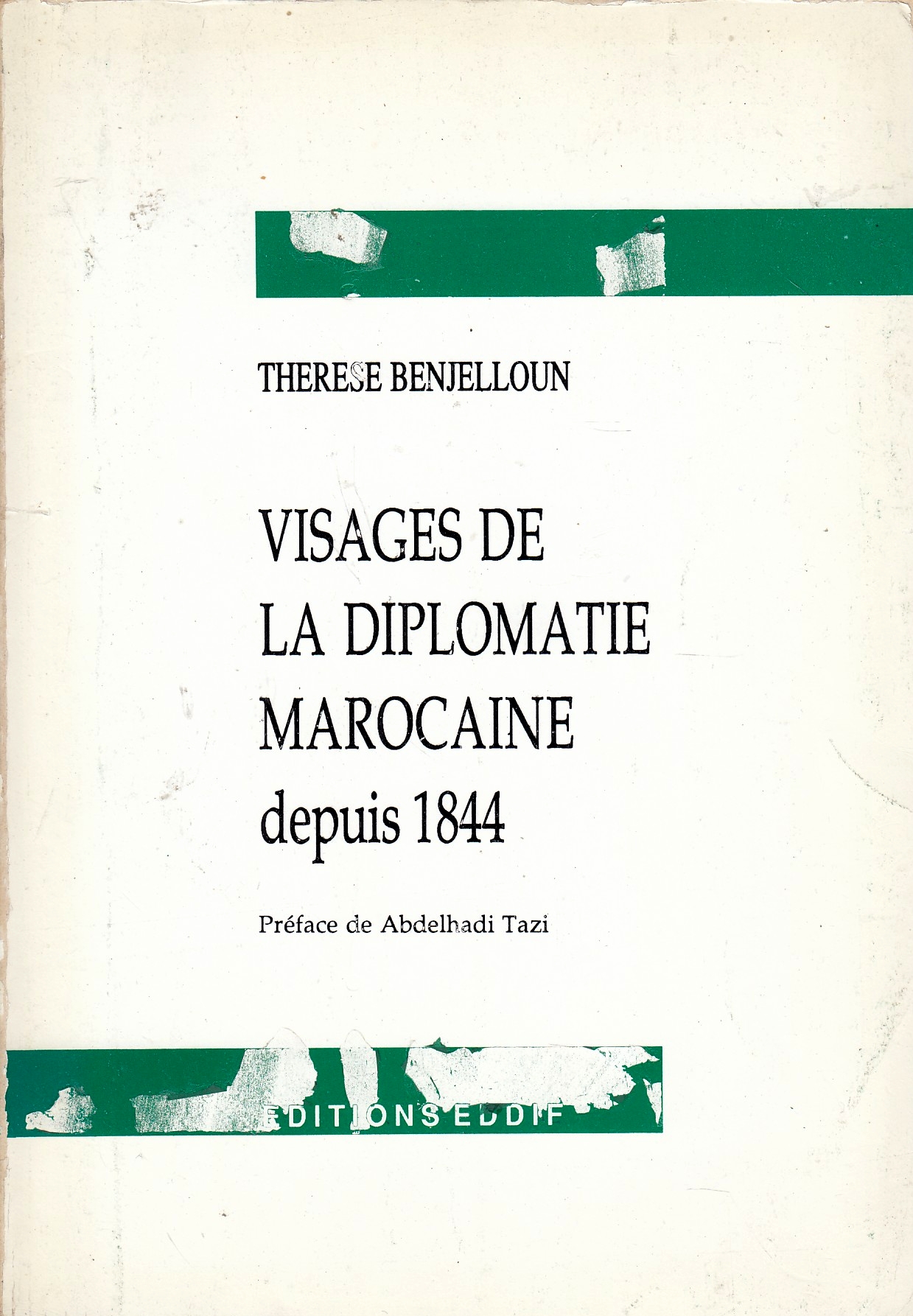Visages de la Diplomatie Marocaine. Visages de la Diplomatie Marocaine.