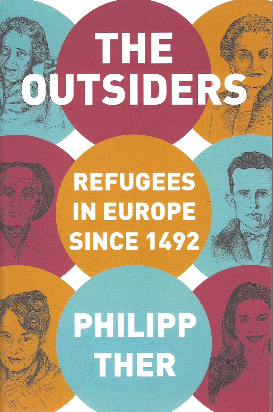 The Outsiders: refugees in Europe since 1492.