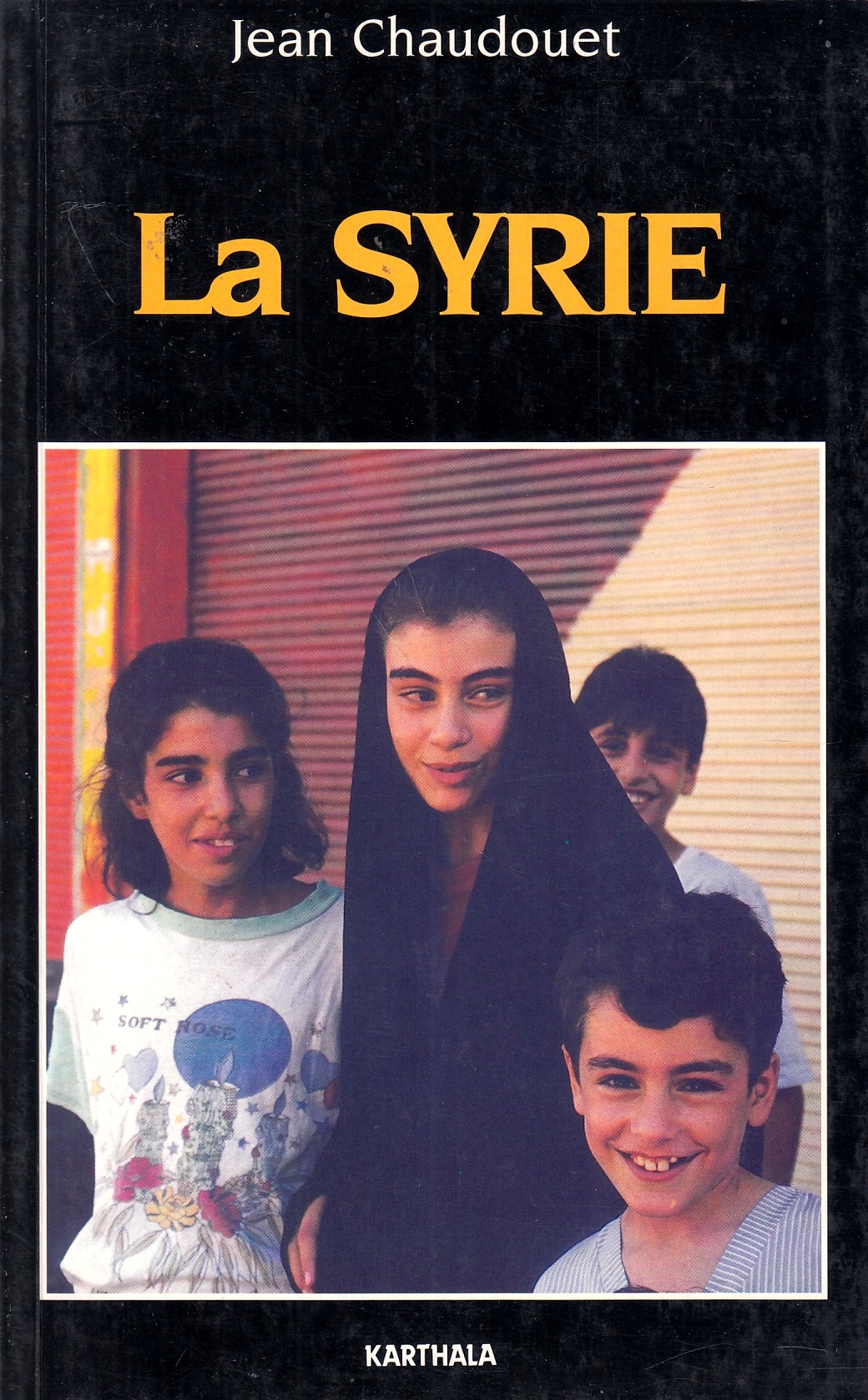La Syrie. La Syrie.