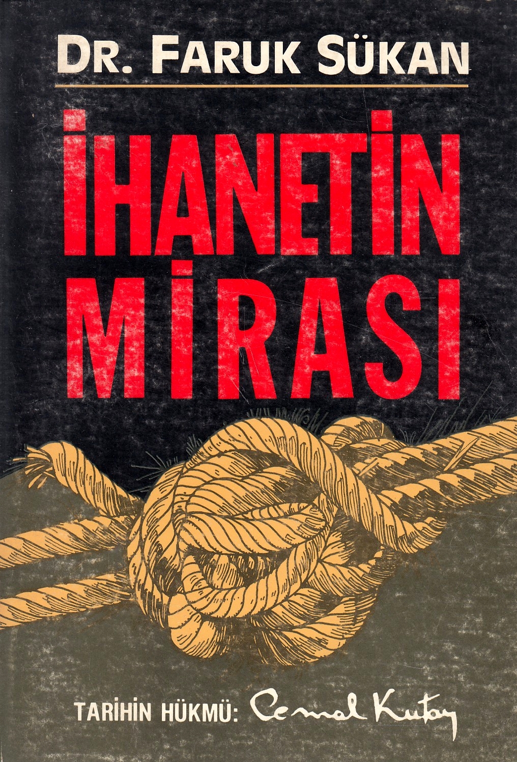 Ihanetin Mirasi. Ihanetin Mirasi.